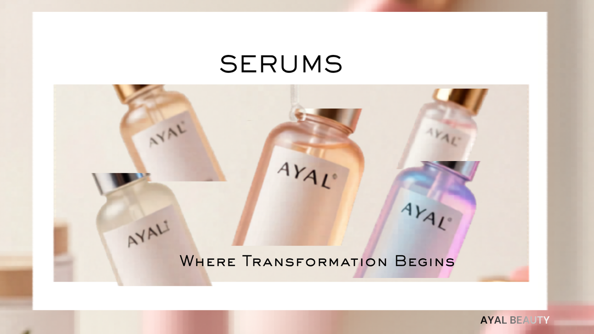 Serums
